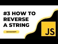 How To Reverse A String In JavaScript JavaScript Coding Interview Question Coder Hindi
