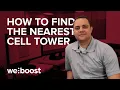 How to find the nearest cell tower weBoost