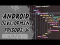 Android App Development Basics Episode 36 Kotlin Android Studio Jetpack Compose