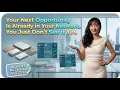 Your Next Opportunity Is Already in Your Network You Just Don t See It Yet