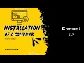Installation of C compiler GCC Visual Studio Code