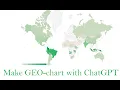 Make Geo-Chart choropleth map with CHATGPT