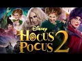 Download Lagu Hocus Pocus 2 (2022) English Full Movie | Bette Midler | Sarah Jessica |Kathy Najimy |Review \u0026 Facts