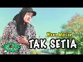Download Lagu Lagu Dangdut Lawas TAK SETIA - WAWA MARISA || Dangdut Orgen Tunggal Cover Novaliana