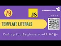 JavaScript Template Literals Multiline Strings A Complete Guide