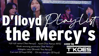 injit injit semut mercys u0026 dlloyd playlist cover by tkoes