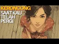 Download Lagu Saat Kau Telah Pergi 🎶 Lagu Keroncong Jadul Terbaik | Nostalgia Indah Tak Terlupakan
