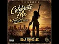 IngaRose - Celebrate Me ( New Orleans Bounce Mixx)