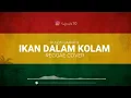Download Lagu Karaoke rege IKAN DALAM KOLAM