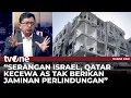 Download Lagu Serangan Makin Intens, Pengamat Timur Tengah: Israel Bisa Serang Siapa Saja dan Mengubah Geopolitik