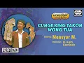 Mansyur M - Wayang Kulit - Cungkring Takon Wong Tua (Official Audio)