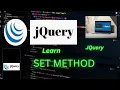 jQuery Set Method Tutorial
