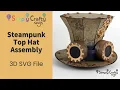 Steampunk Top Hat Assembly - 3D SVG File