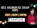 1833 Maximum Ice Cream Bars Leetcode Coding with Explanation