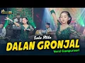 Download Lagu Lala Atila - Dalan Gronjal - Kembar Campursari ( Official Music Video )