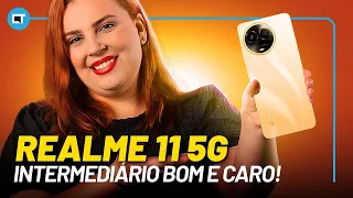 Realme 11 5G: um intermediário BOM, mas CARO