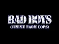 Bad Boys (Theme from Cops)