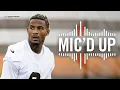 Isaiah Bond Mic d Up Training Camp