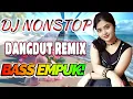 DJ DANGDUT ENAK NEMANI SAAT SANTAI DJ TERBARU 2025 FULL BASS REMIX