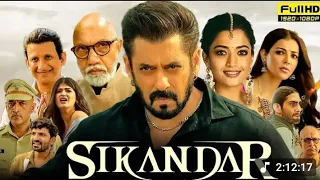 sikandar full movie hindi dubbed action movie salman khan new movie 2025