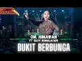 Download Lagu Lagu viral Bukit berbunga koplo OM HIMAWAN FT SILVY KUMALASARI full albumTrending youtube