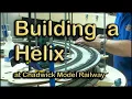 Building a Helix at Chadwick Model Railway 114