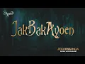 Jeki Irwanda - Jak Bak Ayoen (Official Musik Audio)