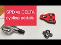 what s the difference between SPD and Delta cycling pedals
