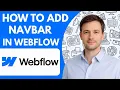 How to Add Navbar in Webflow Beginner Guide