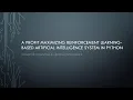 A Profit-Maximizing Reinforcement Learning-Based AI System in Python