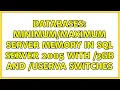 Databases Server Memory in SQL Server 2005 with 3GB and Userva switches