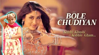 Bole Chudiyan From Kabhi Khushi Kabhie Gham 