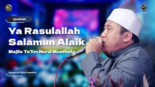 Qosidah Ya Rasulallah Salamun Alaik - Ustad Jamaluddin | #LiveInNurulMusthofa, 22 Juli 2023