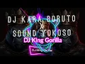 Download Lagu DJ VIRAL TIKTOK 2024 || DJ kara boruto x sound yokoso
