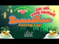 Lagu Ramadhan Datang Lagi | Lagu Religi Terbaru Ramadhan 2026 | Bangkit Bersama