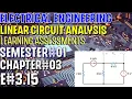 Linear Circuit Analysis Chapter E 15 Basic Engineering Circuit Analysis