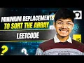 2366 Minimum Replacements to Sort the Array II Greedy II Leetcode 2366