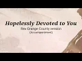 Download Lagu HOPELESSLY DEVOTED TO YOU- Rex Orange County version (KARAOKE/Instrumental)