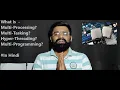 What is Multi Programming Multi Processing Multi Tasking Explained in Hindi By Bhavuk Arora