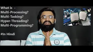 What is Multi Programming Multi Processing Multi Tasking Explained in Hindi By Bhavuk Arora