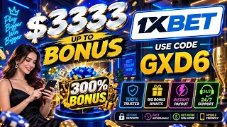 1XBET PROMO CODE / FREE BOOST 1XBET FOR REGISTRATION / PROMO CODE NEW - GXD6 / 1XBET 2026