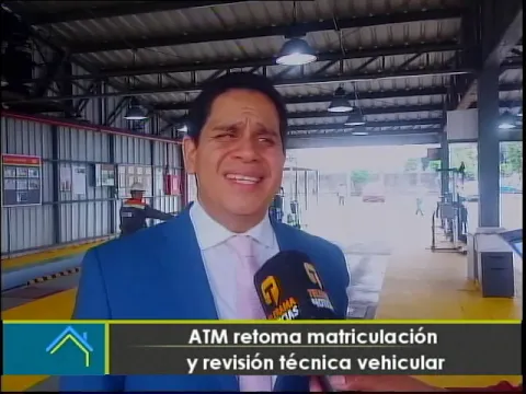 ATM retoma matriculación y revisión técnica vehicular