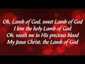 Lagu Lamb of God (with lyrics)