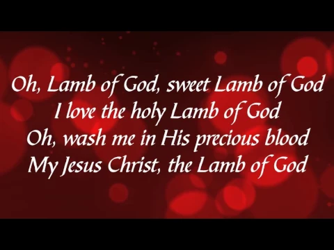 Download MP3 Lamb of God (with lyrics)