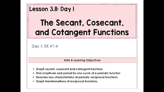 3 11-A Secant Cosecant Cotangent Functions