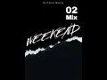 WEEKEND MIX 02 BY DJ CONIE 2026 