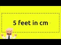 5 feet in cm