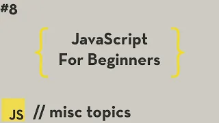 JavaScript For Beginners - Code Formatting Input and More