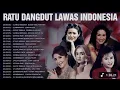 Kumpulan lagu dangdut lawas Evi Tamala Ike Nurjanah Mega Mustika | kumpulan lagu dangdut lawas