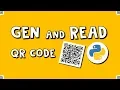 Generate and Read QR Code with Python